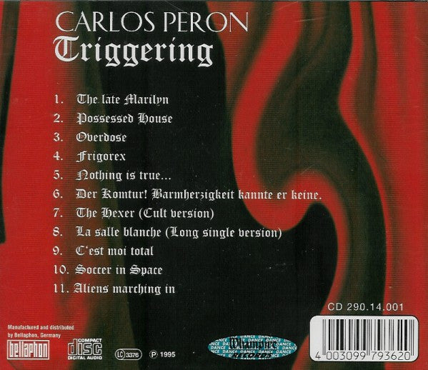 Carlos Peron : Triggering (CD, Album, Comp)