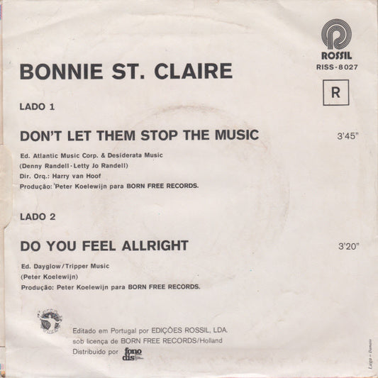 Bonnie St. Claire : (Don't Let Them) Stop The Music (7", Single)