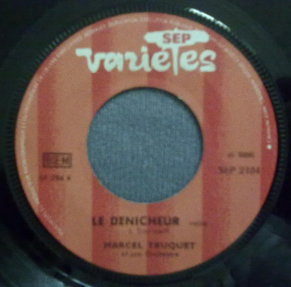 Marcel Truquet Et Son Orchestre : Le Denicheur (7", Single)