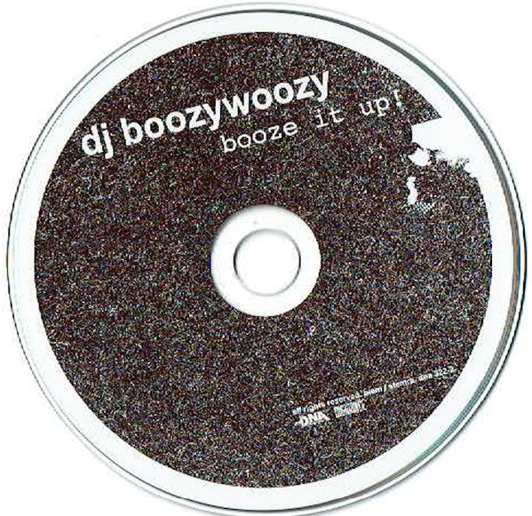 DJ BoozyWoozy : Booze It Up! (CD, Album)