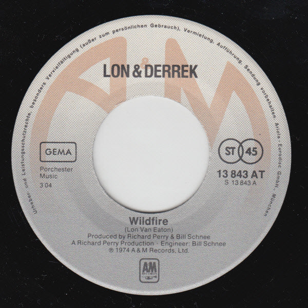 Lon & Derrek Van Eaton : Wildfire (7", Single)