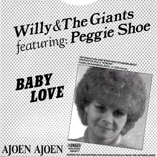 Willy And His Giants Featuring Peggy Shoe : Baby Love (7", Single)