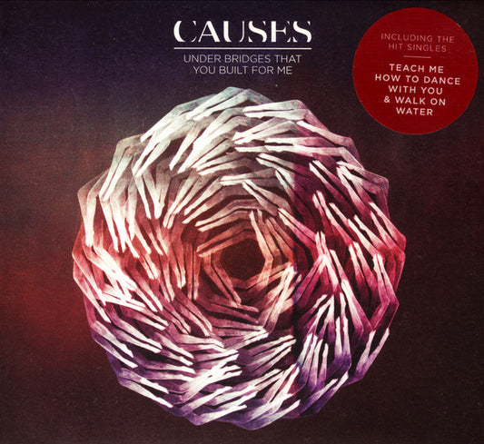 Causes : Under Bridges That You Built For Me (CD, Album)