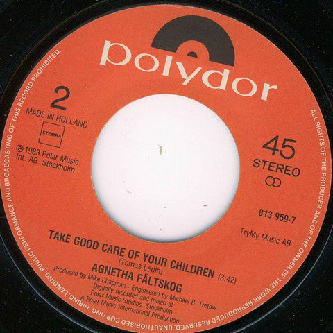 Agnetha Fältskog : Wrap Your Arms Around Me / Take Good Care Of Your Children (7", Single)