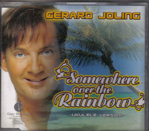 Gerard Joling : Somewhere Over The Rainbow -Ukulele Version- (CD, Maxi, Copy Prot.)