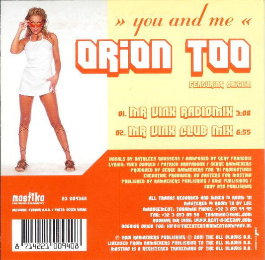 Orion Too Featuring Caitlin : You And Me (CD, Single)