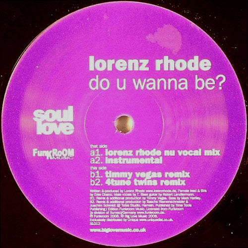 Lorenz Rhode : Do U Wanna Be? (12")