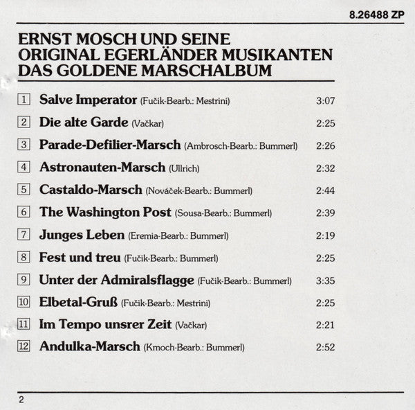 Ernst Mosch Und Seine Original Egerländer Musikanten : Das Goldene Marschalbum (CD, Album)