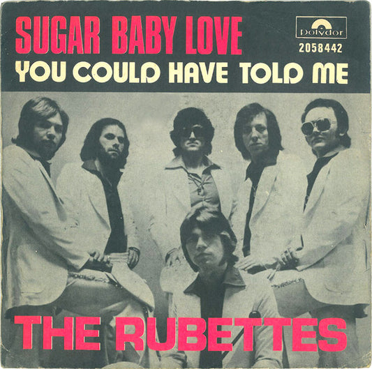 The Rubettes : Sugar Baby Love (7", Single)