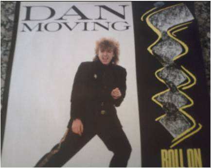Dan Moving : Roll On / Lady Love (12")