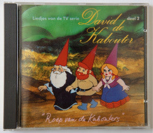 David De Kabouter : Roep Van De Kabouters (Liedjes Van De Tv Serie David De Kabouter Deel 2) (CD, Album)