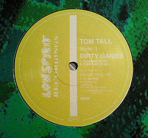Tom Tall : Dirty Games (12")