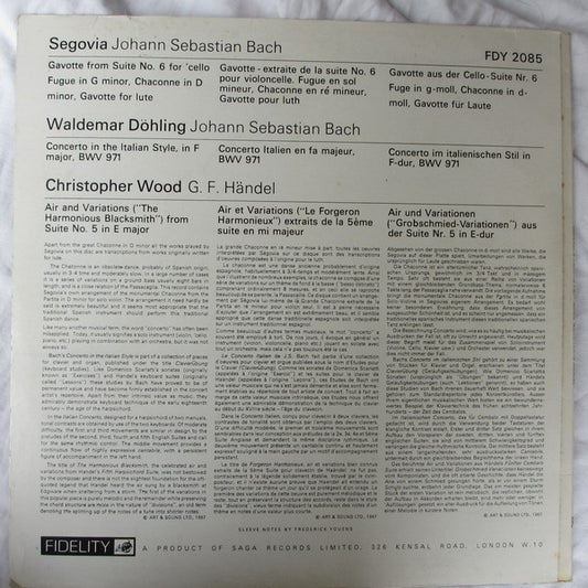 Andrés Segovia, Waldemar Döhling, Christopher Wood : Segovia & Döhling Play Bach, Wood Plays Handel (LP, Album, Mono)