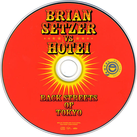 Brian Setzer vs. Tomoyasu Hotei : Back Streets Of Tokyo (CD, Single)