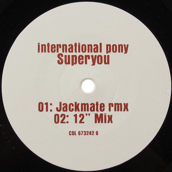 International Pony : A New Bassline For José / Superyou (12")