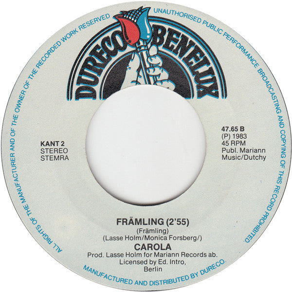 Carola (3) : Je Ogen Hebben Geen Geheimen / Främling (7", Single)