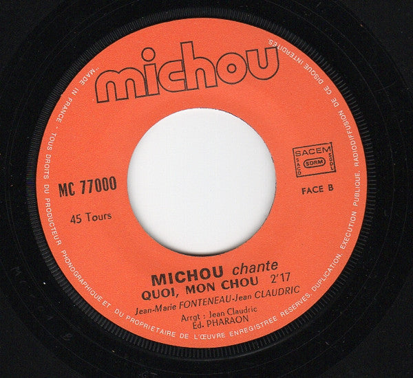 Michou (2) : Zip, Zip, Zip... / Quoi Mon Chou (7")