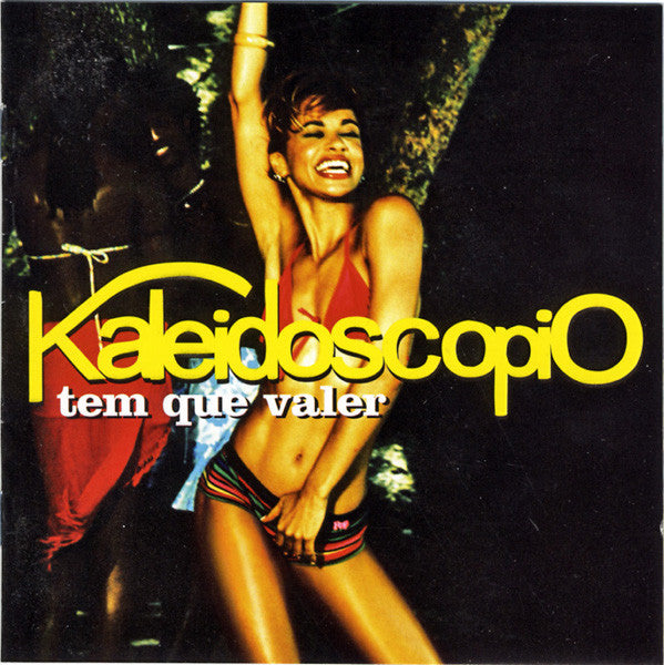 Kaleidoscópio : Tem Que Valer (CD, Album)