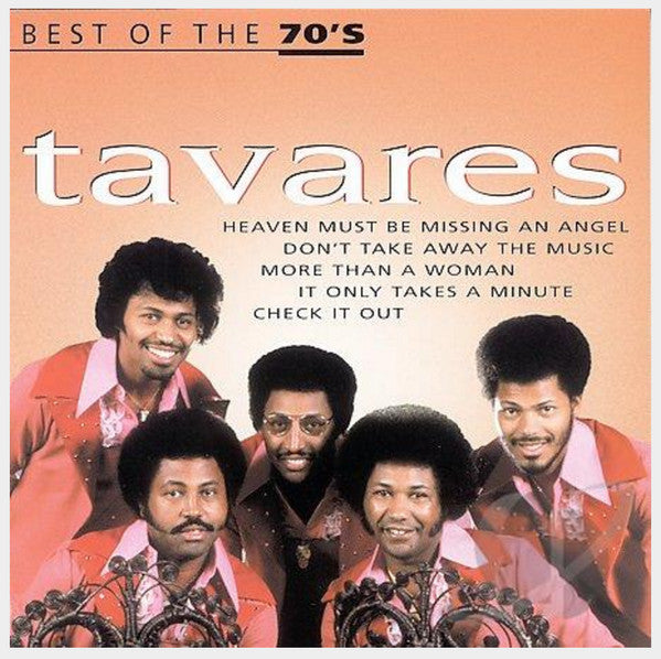 Tavares : Best Of The 70's (CD, Comp)