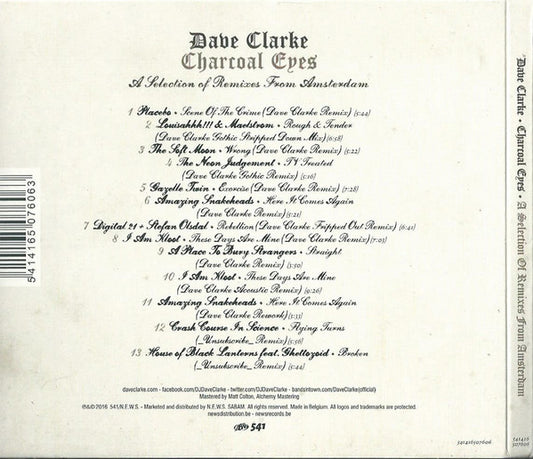 Dave Clarke : Charcoal Eyes • A Selection Of Remixes From Amsterdam (CD, Comp)