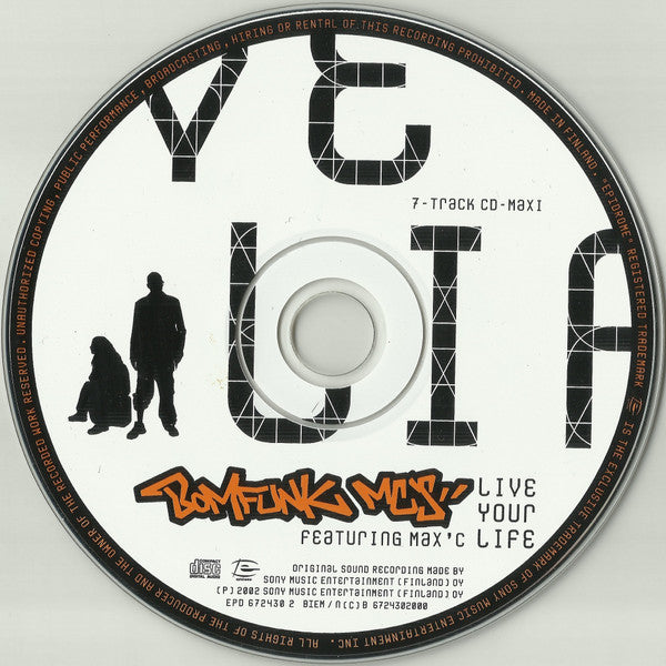 Bomfunk MC's Featuring Max'C : Live Your Life (CD, Maxi)