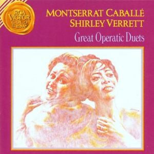 Montserrat Caballé - Shirley Verrett : Great Operatic Duets (CD, Album, RE, RM)