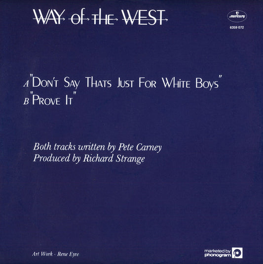 Way Of The West : Don't Say That's Just For White Boys (12", EP)