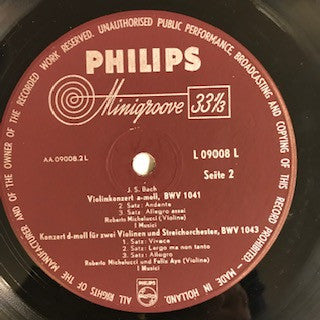 Johann Sebastian Bach – I Musici : Violin Concerto In E Major / Violin Concerto In A Minor / Concerto For Two Violins In D Minor (LP, Album, Mono)