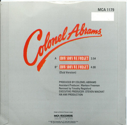 Colonel Abrams : How Soon We Forget (7", Single)