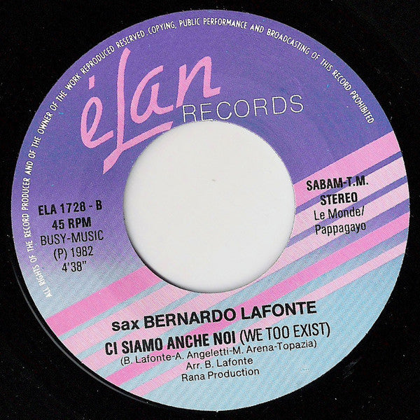 Astrella D. : Ci Siamo Anche Noi (7", Single)