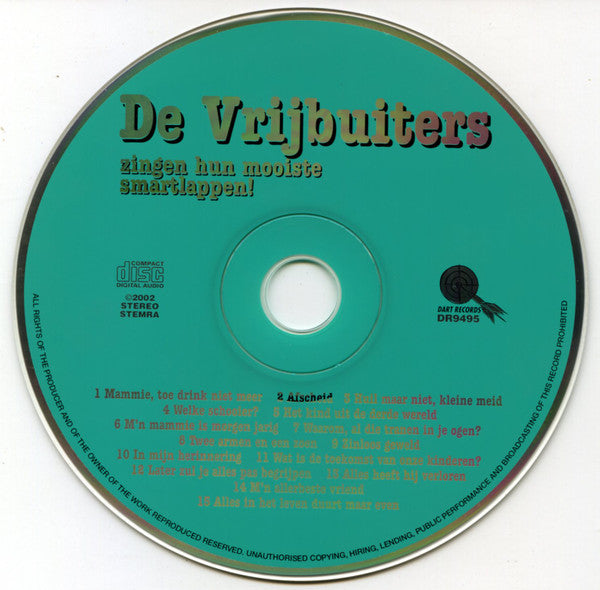 De Vrijbuiters : Zingen Hun Mooiste Smartlappen (CD, Album)