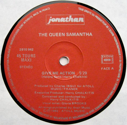 Queen Samantha : Give Me Action / By Myself (12")