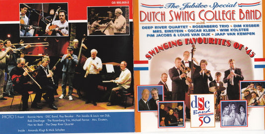 The Dutch Swing College Band With Deep River Quartet • The Rosenberg Trio • Dim Kesber • Mrs. Einstein • Oscar Klein • Wim Kolstee • Pim Jacobs & Louis van Dijk • Jaap van Kempen : Swinging Favourites of '45 (CD, Album)
