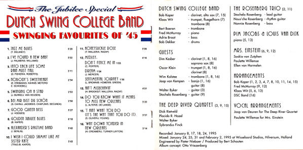 The Dutch Swing College Band With Deep River Quartet • The Rosenberg Trio • Dim Kesber • Mrs. Einstein • Oscar Klein • Wim Kolstee • Pim Jacobs & Louis van Dijk • Jaap van Kempen : Swinging Favourites of '45 (CD, Album)