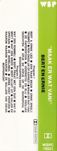 Bert & Ernie : Maak Er Wat Van! (Cass, Album)