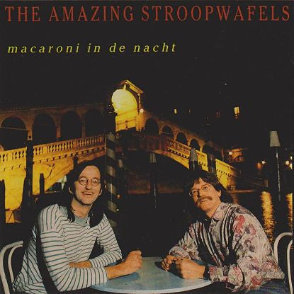 The Amazing Stroopwafels : Macaroni In De Nacht (CD, Album)