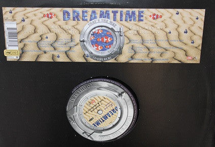 Dreamtime (3) : That's The Way (Oohlala) (12", Maxi)