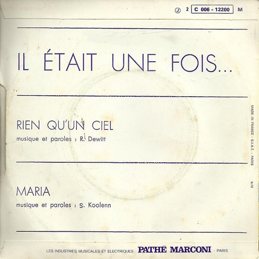Il Était Une Fois : Rien qu'un ciel / Maria (7", Single)