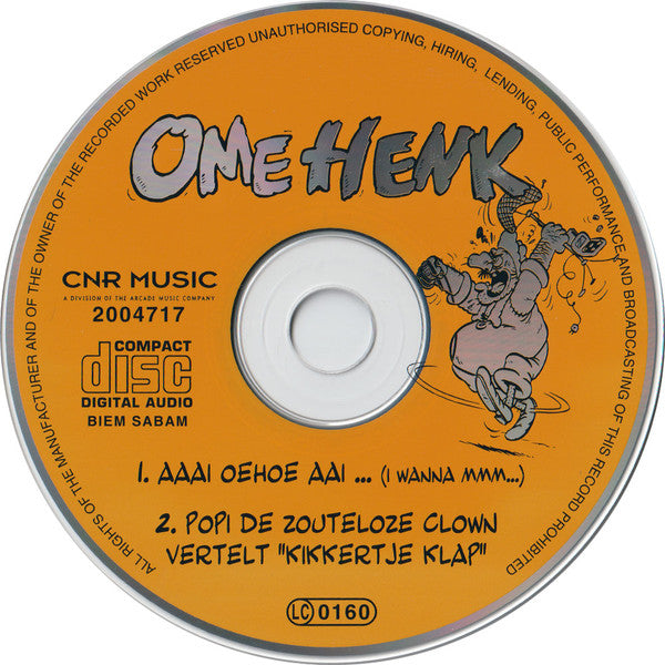 Ome Henk : Aaai Oehoe Aai (I Wanna Mmm...) (CD, Single)