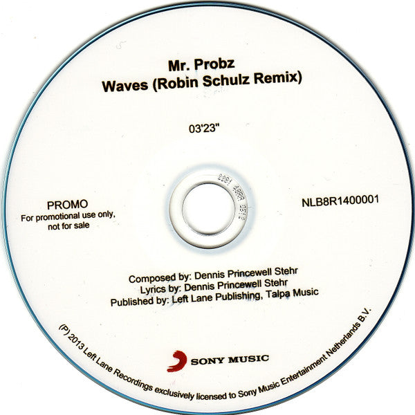 Mr. Probz : Waves (Robin Schulz Remix) (CDr, Single, Promo)