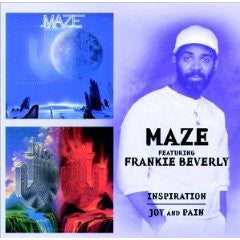 Maze Featuring Frankie Beverly : Inspiration / Joy And Pain (2xCD, Comp)