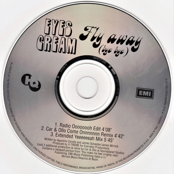 Eyes Cream : Fly Away (Bye Bye) (CD, Maxi)