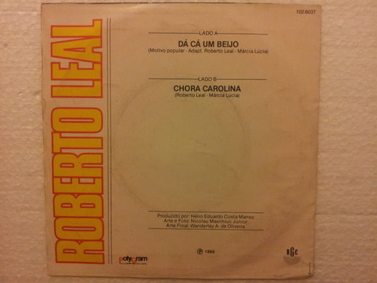 Roberto Leal : Dá Cá Um Beijo (7", Single)