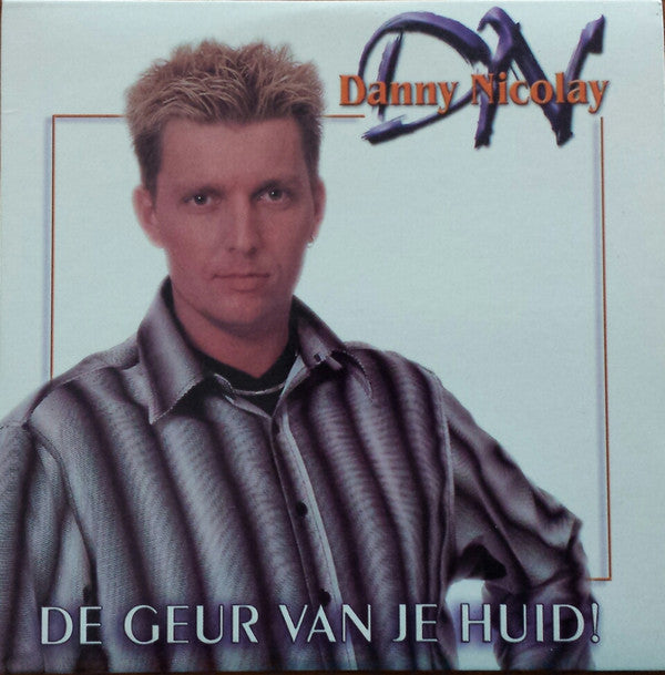 Danny Nicolay : De Geur Van Je Huid (CD, Single, Car)