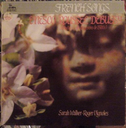 George Enescu / Albert Roussel / Claude Debussy - Sarah Walker (2), Roger Vignoles : French Songs (LP)