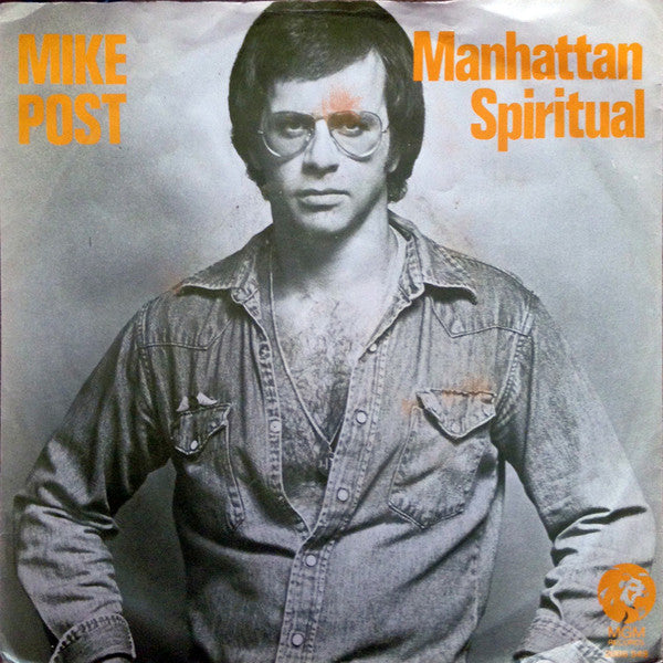 Mike Post : Manhattan Spiritual (7", Single)