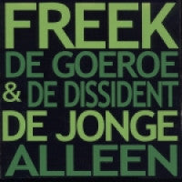 Freek de Jonge : De Goeroe & De Dissident (CD, Album, RE)