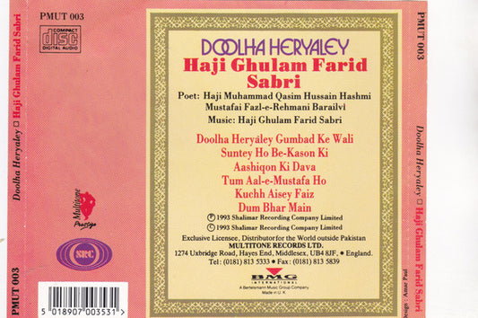 The Sabri Brothers, Ghulam Farid Sabri : Doolha Heryaley (CD, Album)