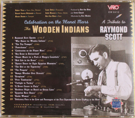 The Wooden Indians, Raymond Scott : Celebration On The Planet Mars - A Tribute To Raymond Scott (CD, Album)