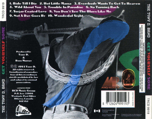 The Tony D. Band : Get Yourself Some (CD, Album)